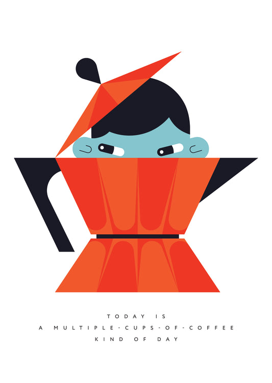 Multiple Cups of Coffee Day — A3 Poster