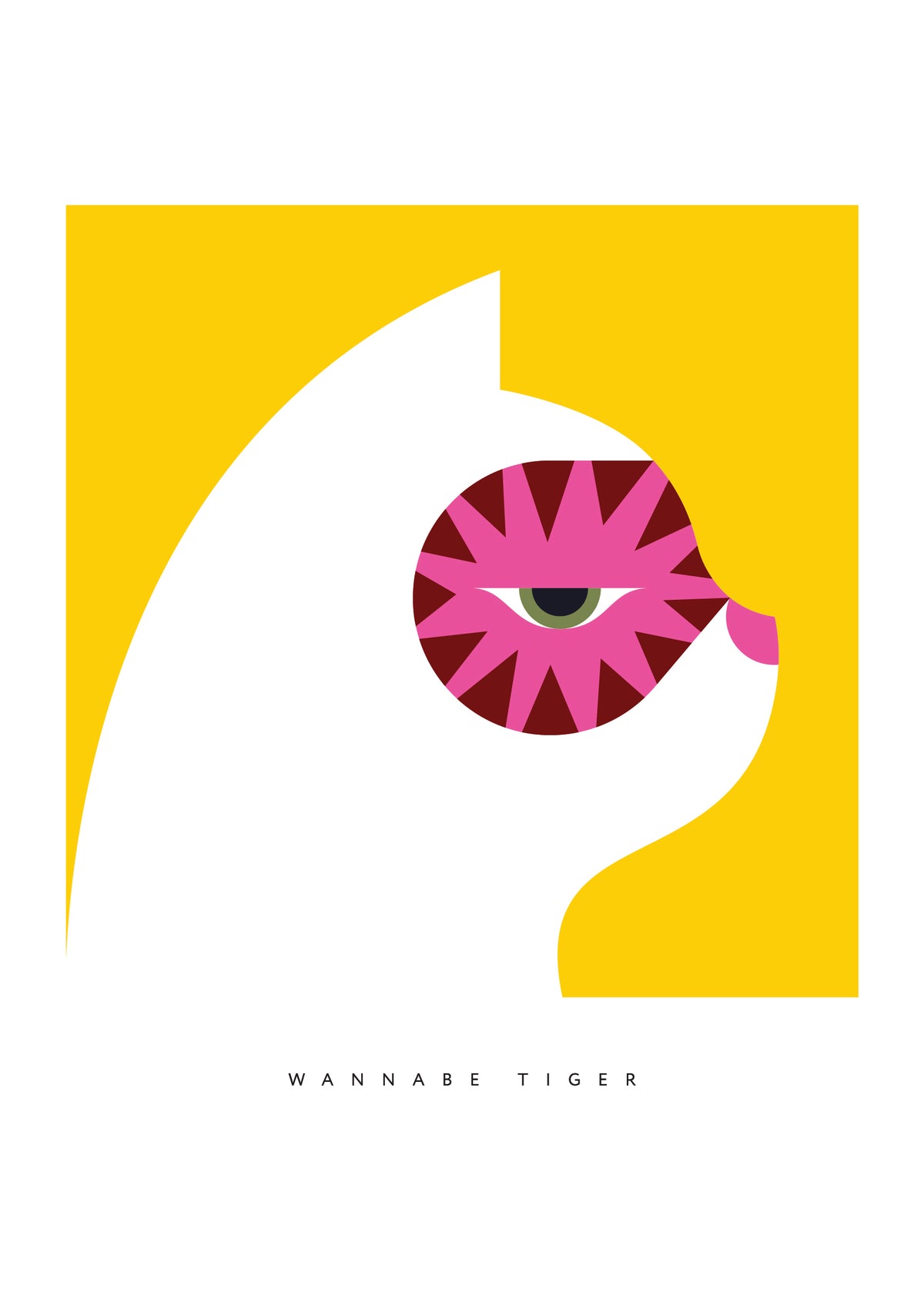 Wannabe Tiger — A3 Poster