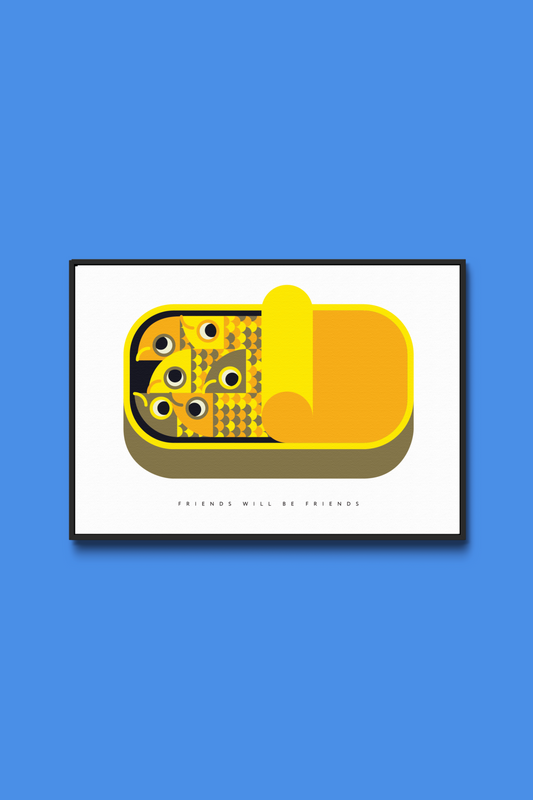 Friends Will Be Friends — A3 Poster
